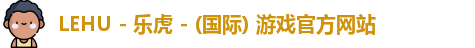 lehu乐虎国际